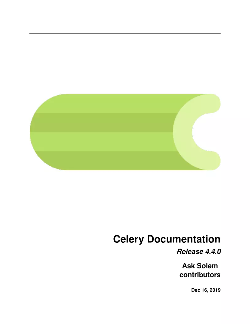 Celery 4.4.0 Documentation 第2页