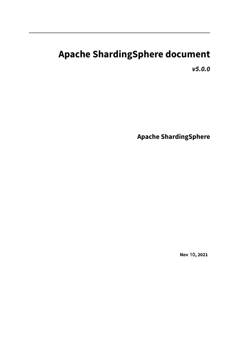 Apache ShardingSphere 5.0.0 Document 第2页